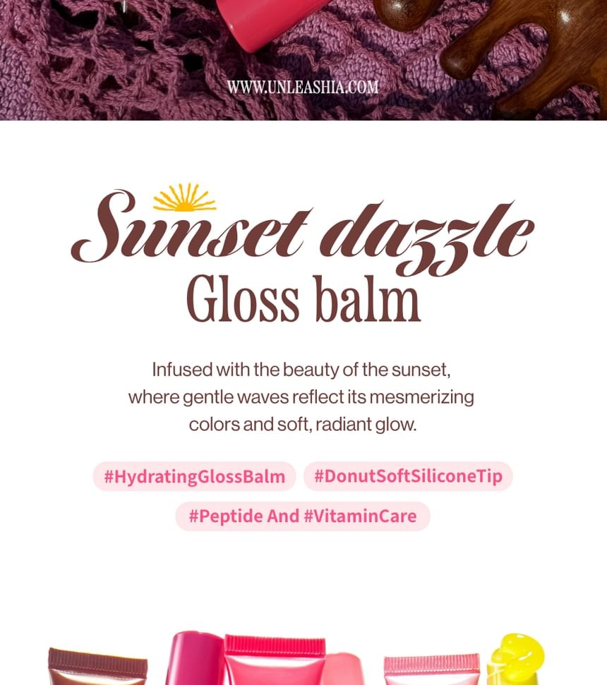 UNLEASHIA - Sunset Dazzle Gloss Balm - 11 Colors